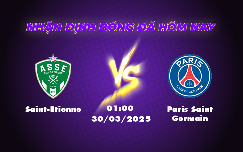 Nhận định soi kèo Saint-Etienne vs Paris Saint Germain PSG khẳng định sức mạnh tại Ligue 1 1 saint etienne paris saint germain 30 03 ligue 1