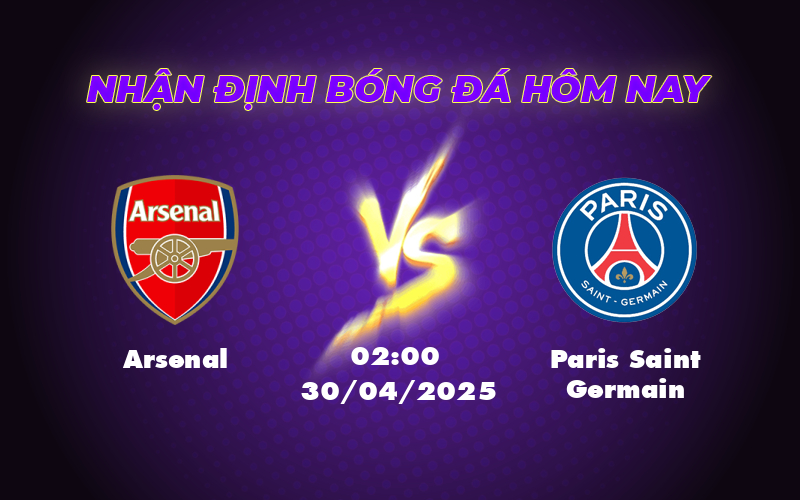 Nhận định soi kèo Arsenal vs Paris Saint Germain Sức mạnh vượt trội của Pháo thủ tại C1 1 arsenal paris saint germain 30 04 c1