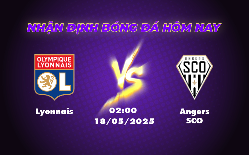 Nhận định soi kèo Lyonnais vs Angers SCO Ai sẽ chiếm ưu thế 1 lyonnais angers sco 18 05 ligue 1