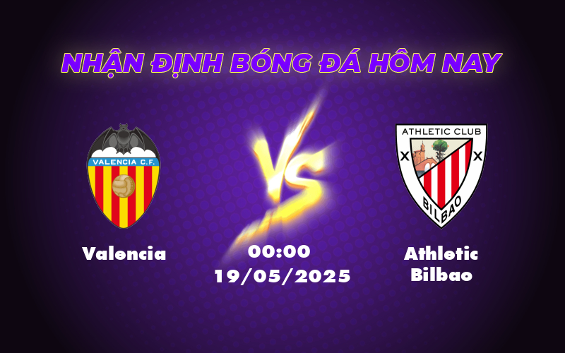 Soi kèo Valencia vs Athletic Bilbao Cuộc chiến khẳng định vị thế tại La Liga 1 valencia athletic bilbao 19 05 la liga